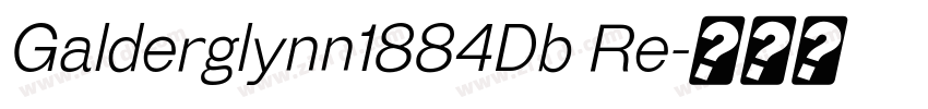 Galderglynn1884Db Re字体转换